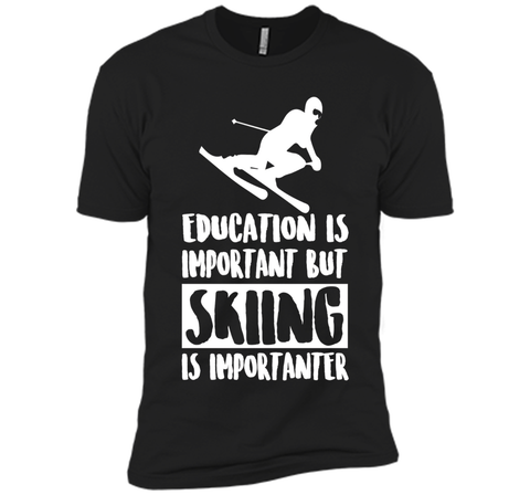 Education Is Important But Skiing Is Importanter