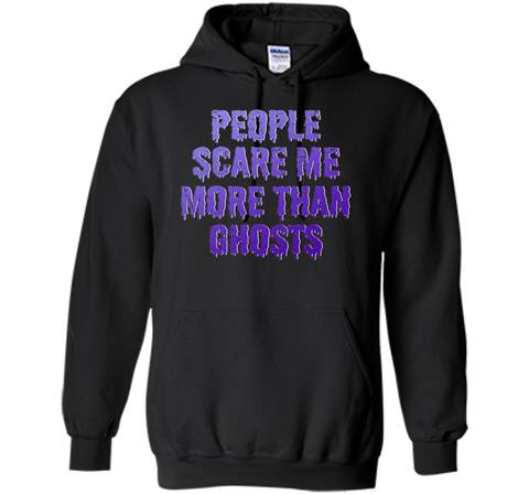 People Scare Me More Than Ghosts T Shirt cool shirt