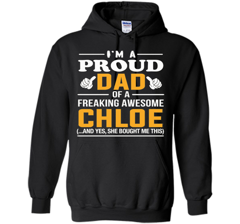 Proud Dad Of Awesome Chloe T-Shirt, Name Gift