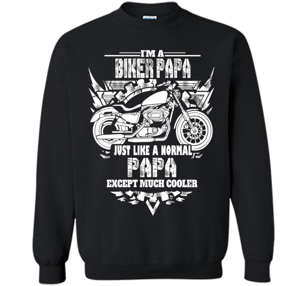 I'm a biker papa shirt - Motorcycle Rider T-shirt