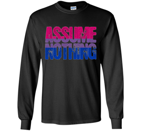 Assume Nothing - Bisexual Pride T-Shirt