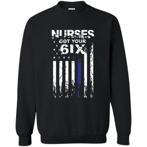Nurse tshirt  I got your six