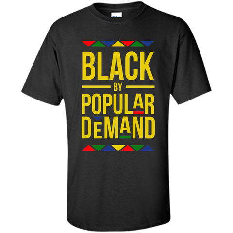 black by popular demand t shirt