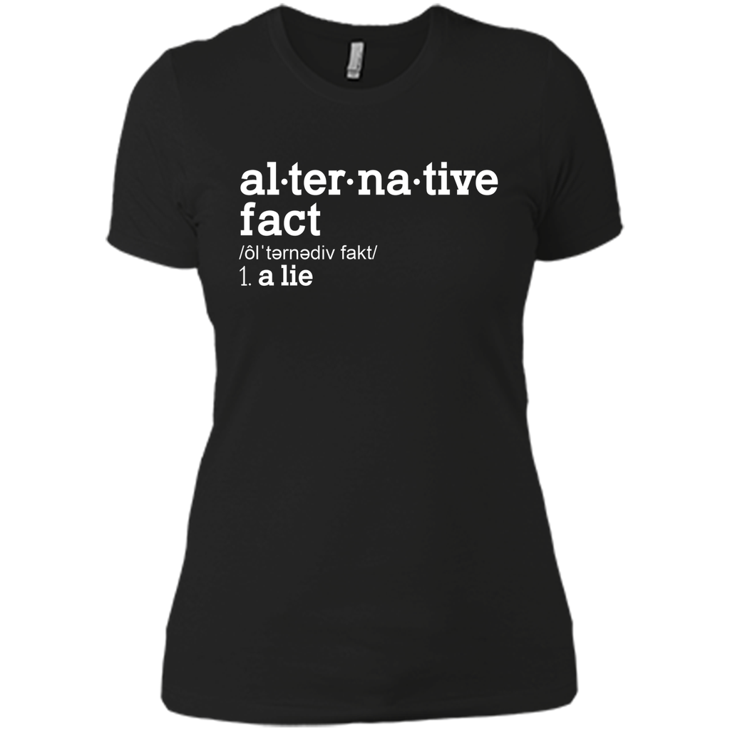 Funny Alternative Facts Meaning T Shirt