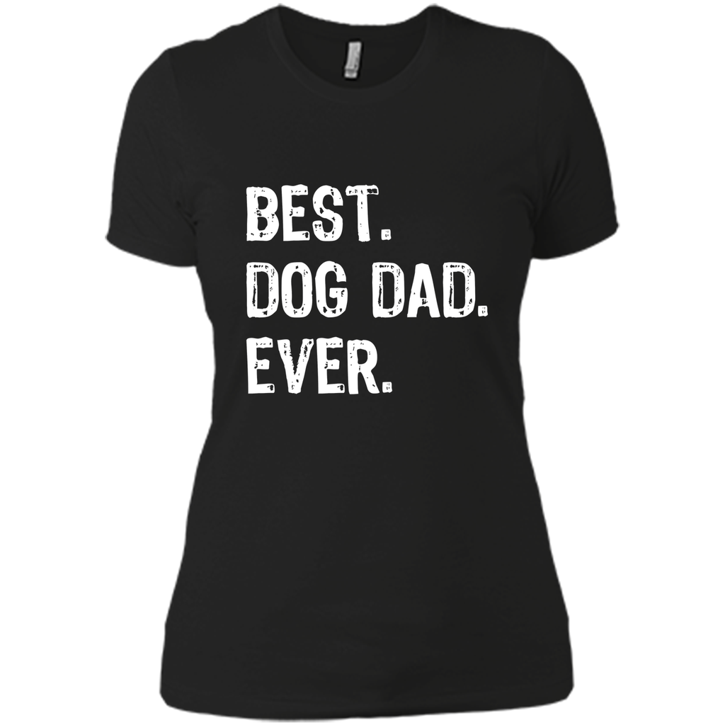 best dog dad ever t-shirt