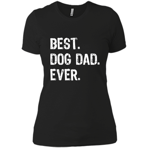 best dog dad ever t-shirt