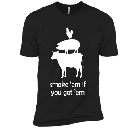 Smoke 'em if you got 'em Funny BBQ Grilling T-Shirt