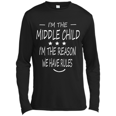 I'm The Middle Child I'm The Reason We Have Rules T-Shirt