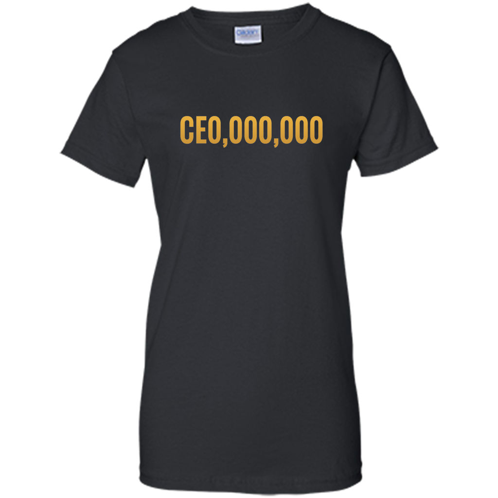 Entrepreneur  CEO,000,000 T-shirt Gold Funny Business TEE