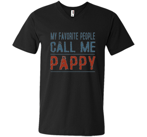 My Favorite People Call Me Pappy Proud Dad Grandpa T-shirt