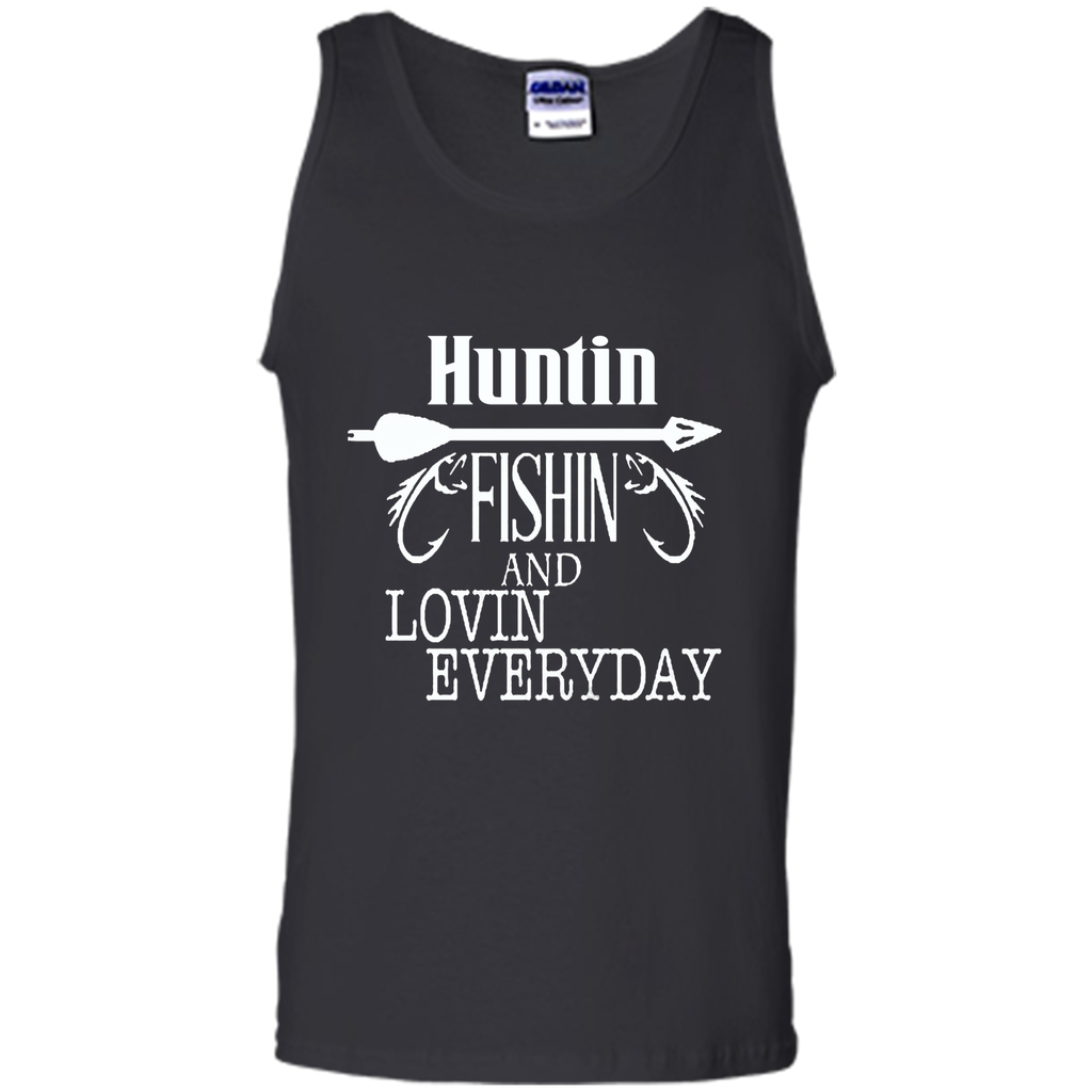 Hunting, Fishing And Loving Every Day T-Shirt