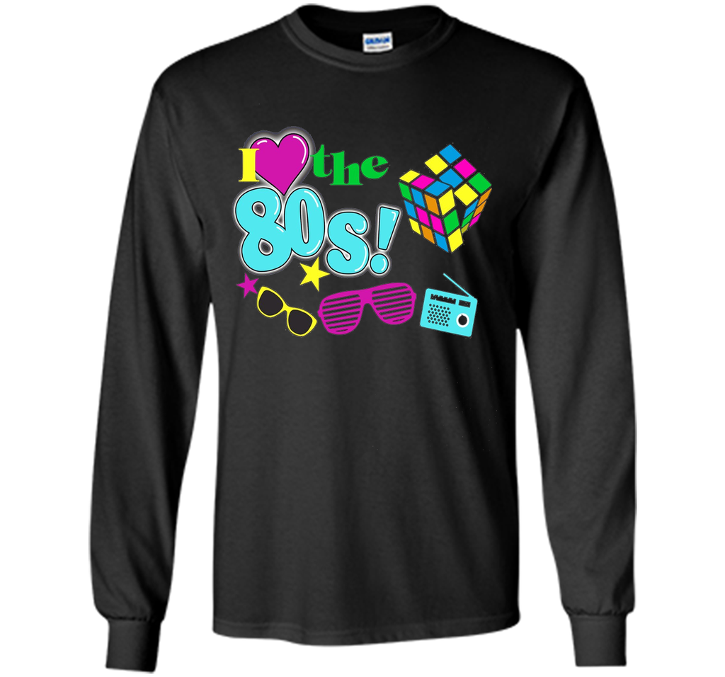 I Love The 80s Eighties T-shirt