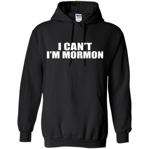 I Can't I'm Mormon t-shirt Funny T-shirt 5 colors