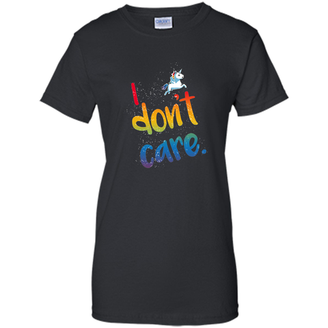 I don't care! lovely unicorn t shirt