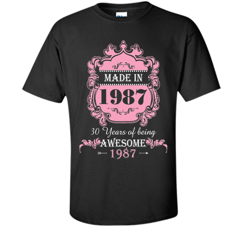 Made In 1987 T Shirt- 30 Years Old 30th Birthday Gift