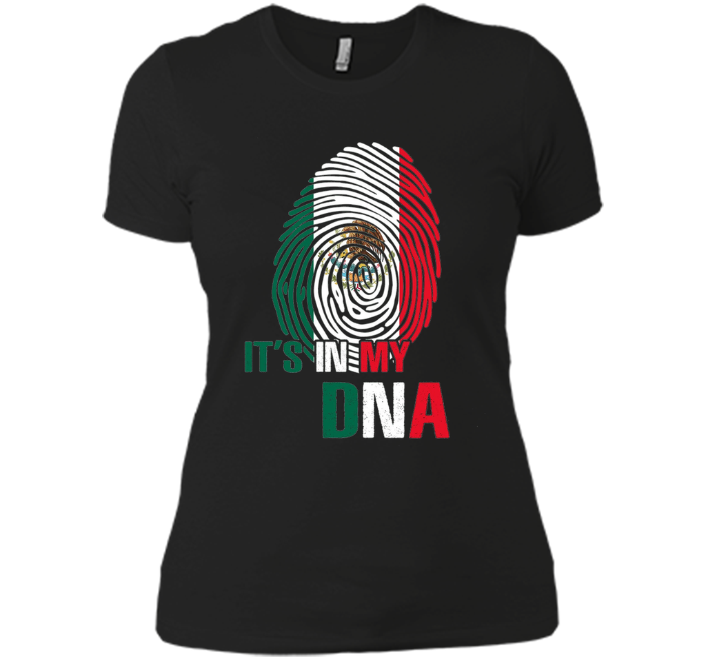 It's In My DNA - Mexico T-Shirt