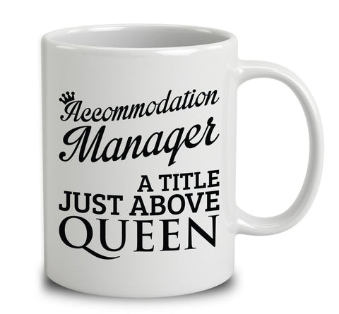 Accommodation Manager A Title Just Above Queen