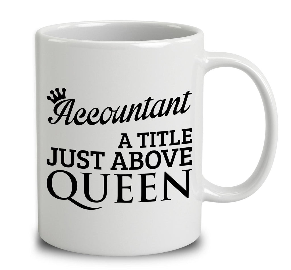 Accountant A Title Just Above Queen