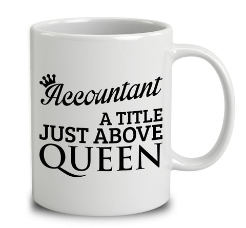 Accountant A Title Just Above Queen