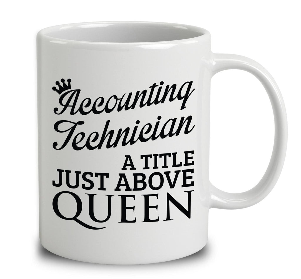 Accounting Technician A Title Just Above Queen