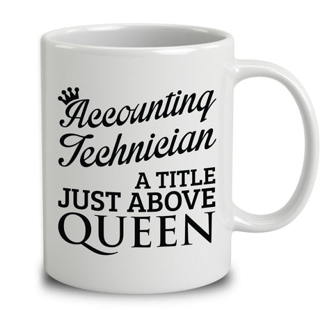 Accounting Technician A Title Just Above Queen