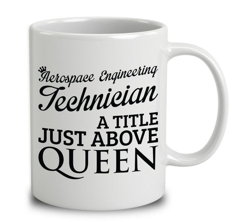 Aerospace Engineering Technician A Title Just Above Queen