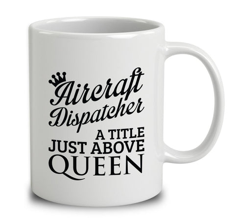 Aircraft Dispatcher A Title Just Above Queen