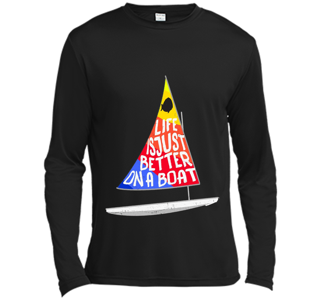 Life Is Just Better Sunfish Sailboat Rainbow Sailing T-Shirt
