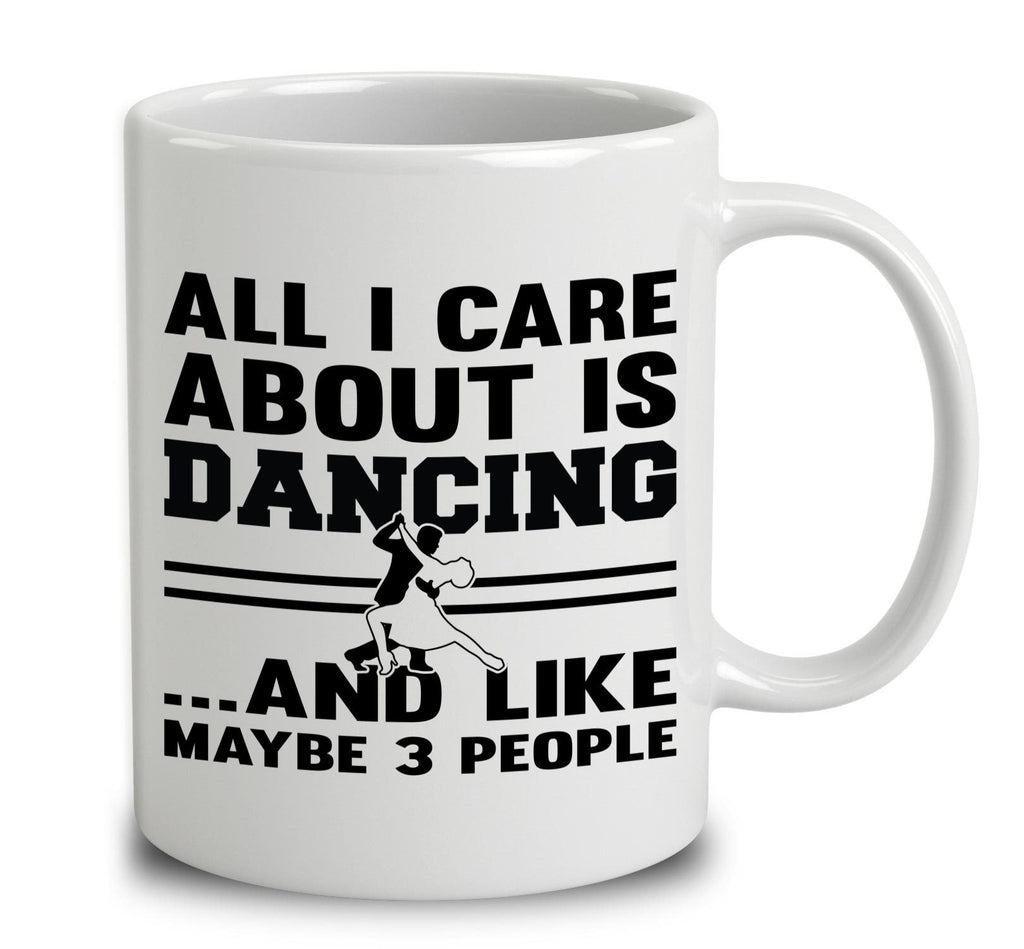 All I Care About Is Dancing And Like Maybe 3 People