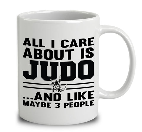 All I Care About Is Judo And Like Maybe 3 People