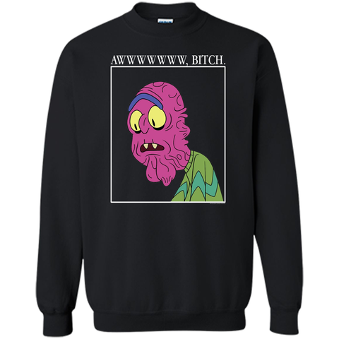 Rick & Morty Aww Bitch