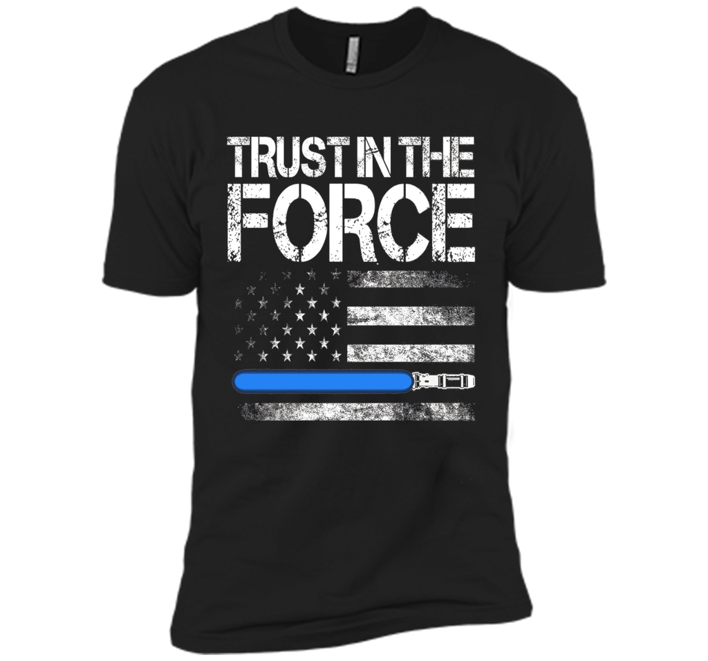 Trust In The Force T-shirt American Flag Day