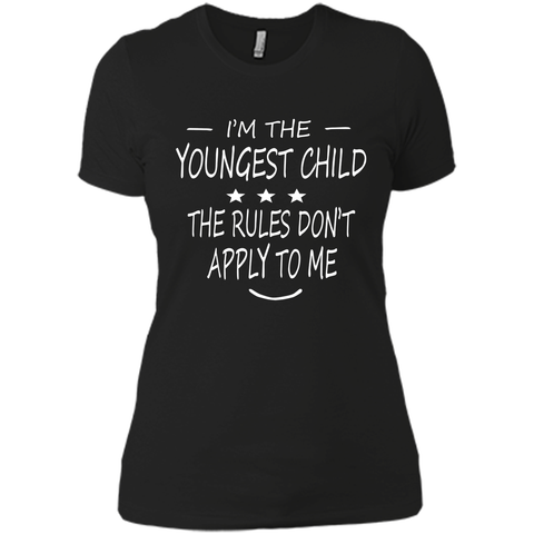 im the youngest child the rules dont apply to me tshirt