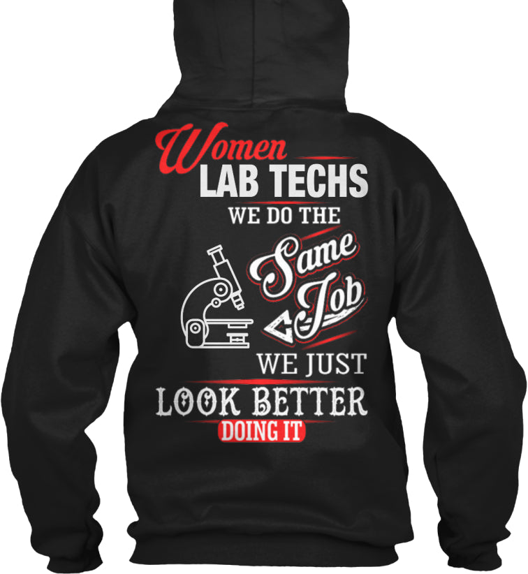 LAB TECH - WE DO THE SAME JOB