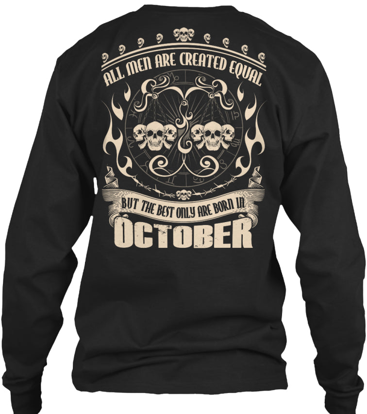 ALL MEN LIBRA BORN IN OCTOBER T-SHIRT