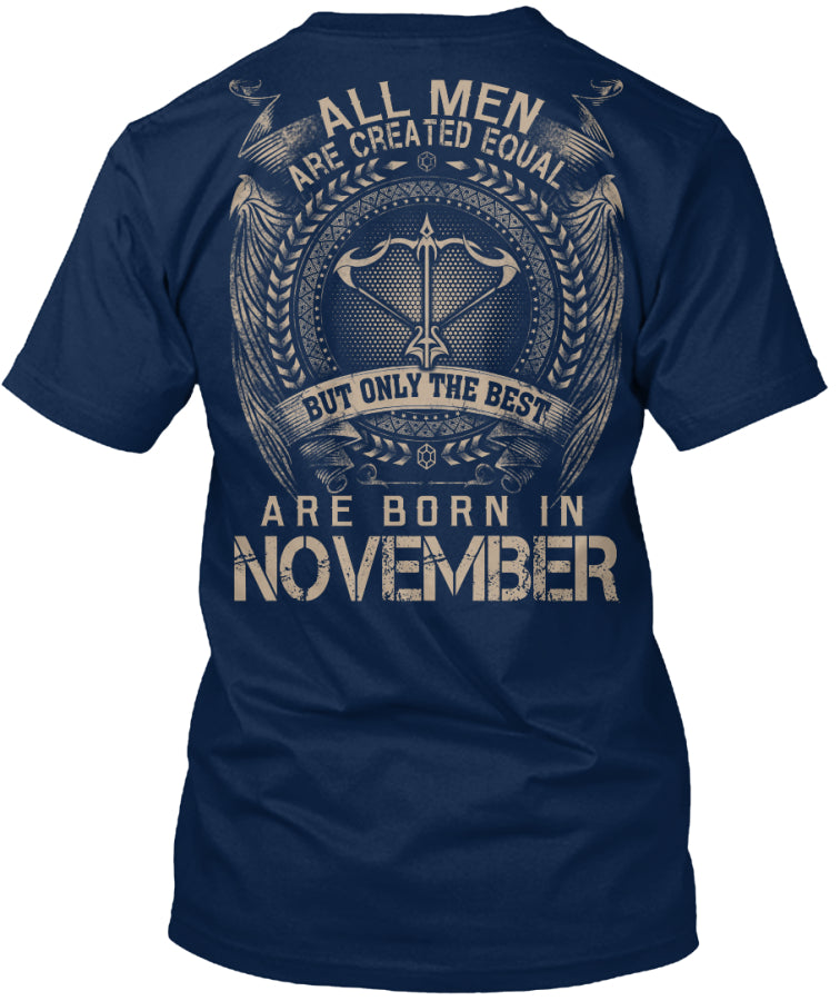 LIMITED EDITION - ARE BORN IN NOVEMBER.