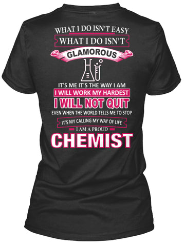 I Am A Proud CHEMIST