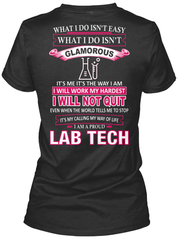 I Am A Proud LAB TECH