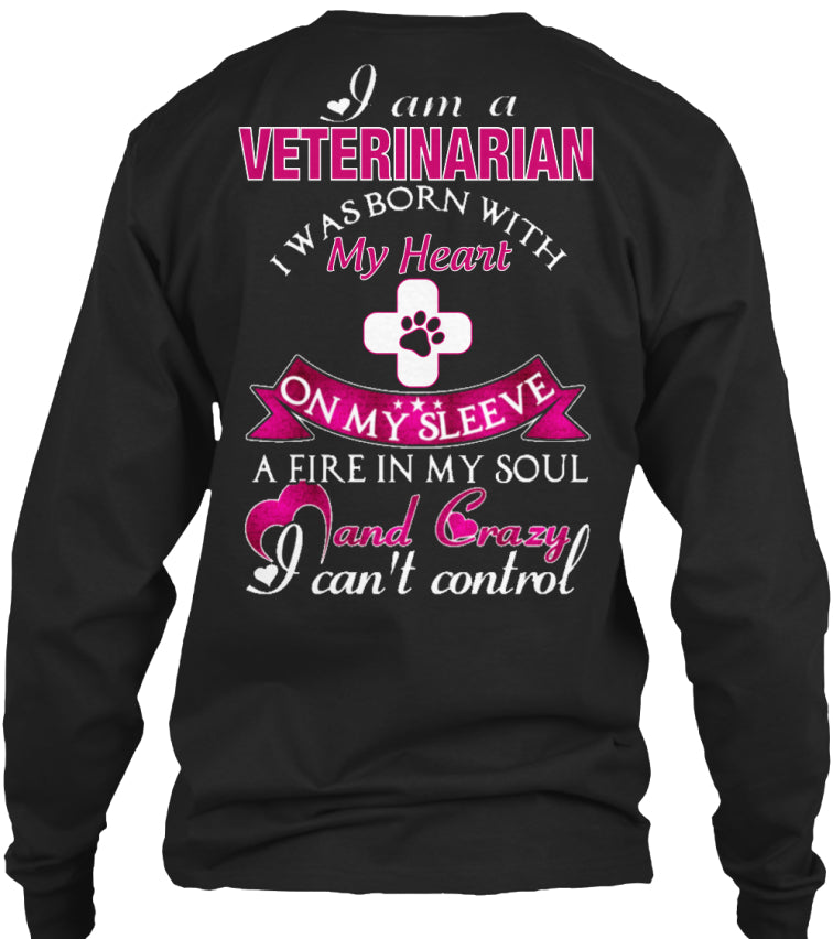VETERINARIAN - I Was Born With My Heart