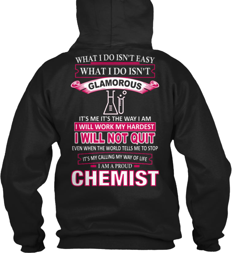 I Am A Proud CHEMIST
