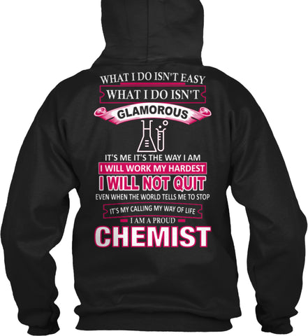 I Am A Proud CHEMIST