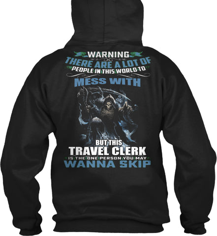 Don't mess with Travel Clerk