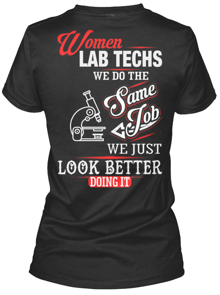 LAB TECH - WE DO THE SAME JOB