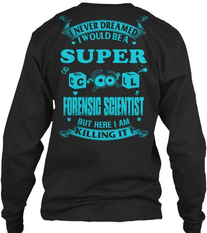 super cool forensic scientist