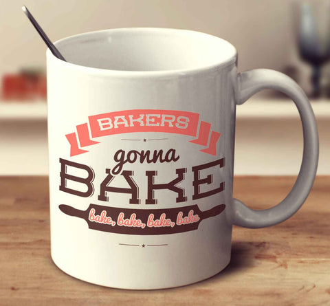 Bakers Gonna Bake