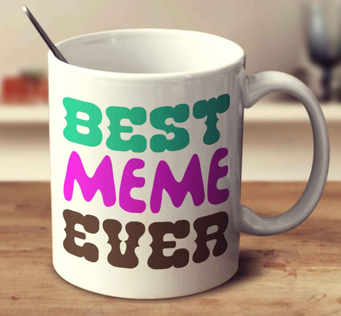 Best Meme Ever