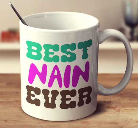 Best Nain Ever