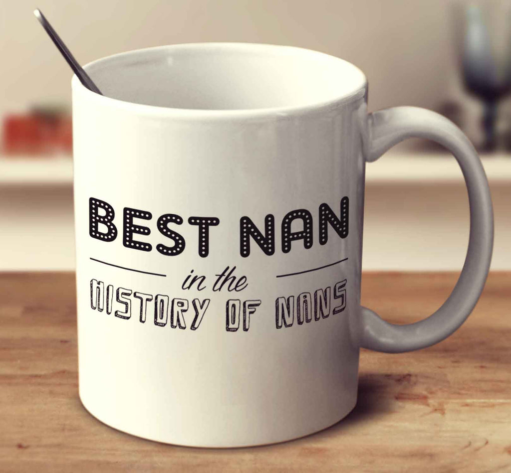Best Nan In The History Of Nans