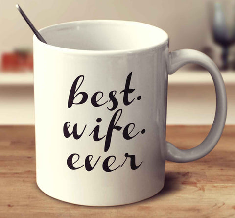 Best Wife Ever