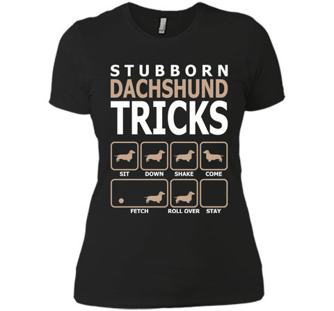 Stubborn Dachshund Tricks T-Shirt Tshirt